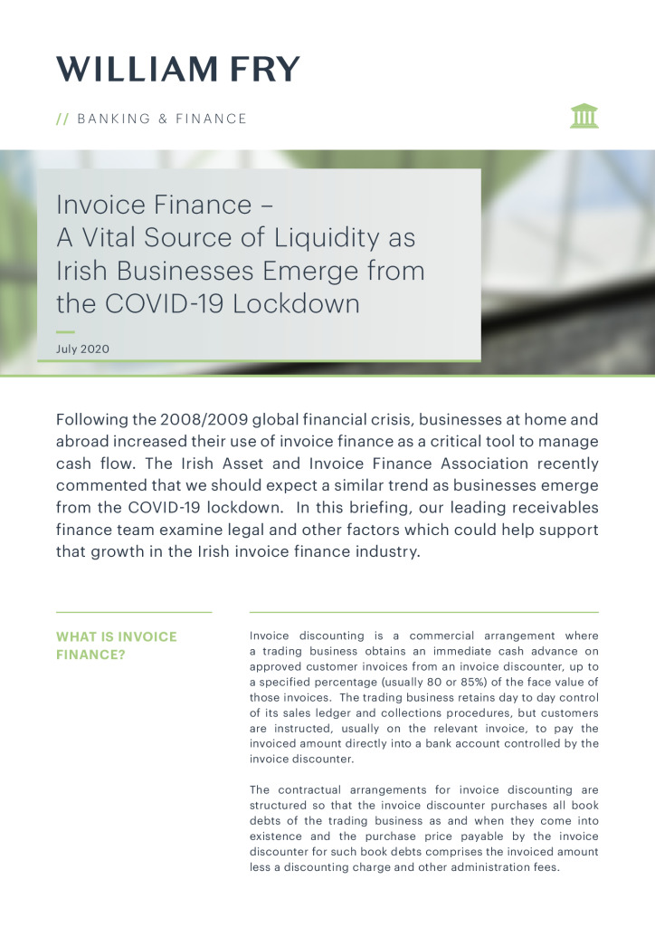 Briefing_Invoice Finance – a Vital Source of Liquidity as Irish Businesses emerge from the COVID-19 Lockdown_2