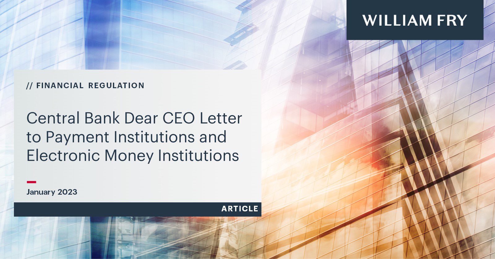 Central Bank Dear CEO Letter to Payment Institutions and Electronic Money Institutions (January 2023)