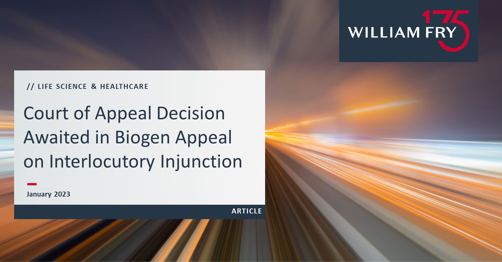 Court of Appeal Decision Awaited in Biogen Appeal on Interlocutory Injunction
