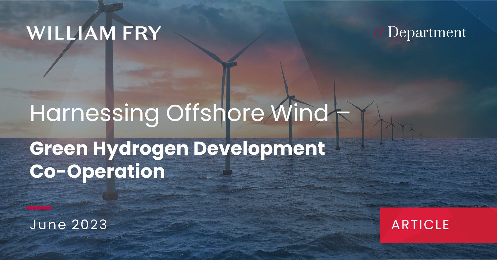 Harnessing Offshore Wind – Green Hydrogen Development Co-Operation