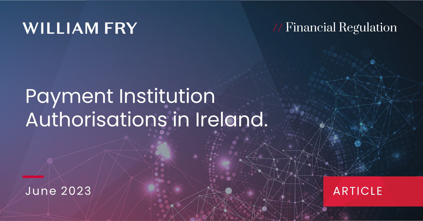 Payment Institution Authorisations in Ireland
