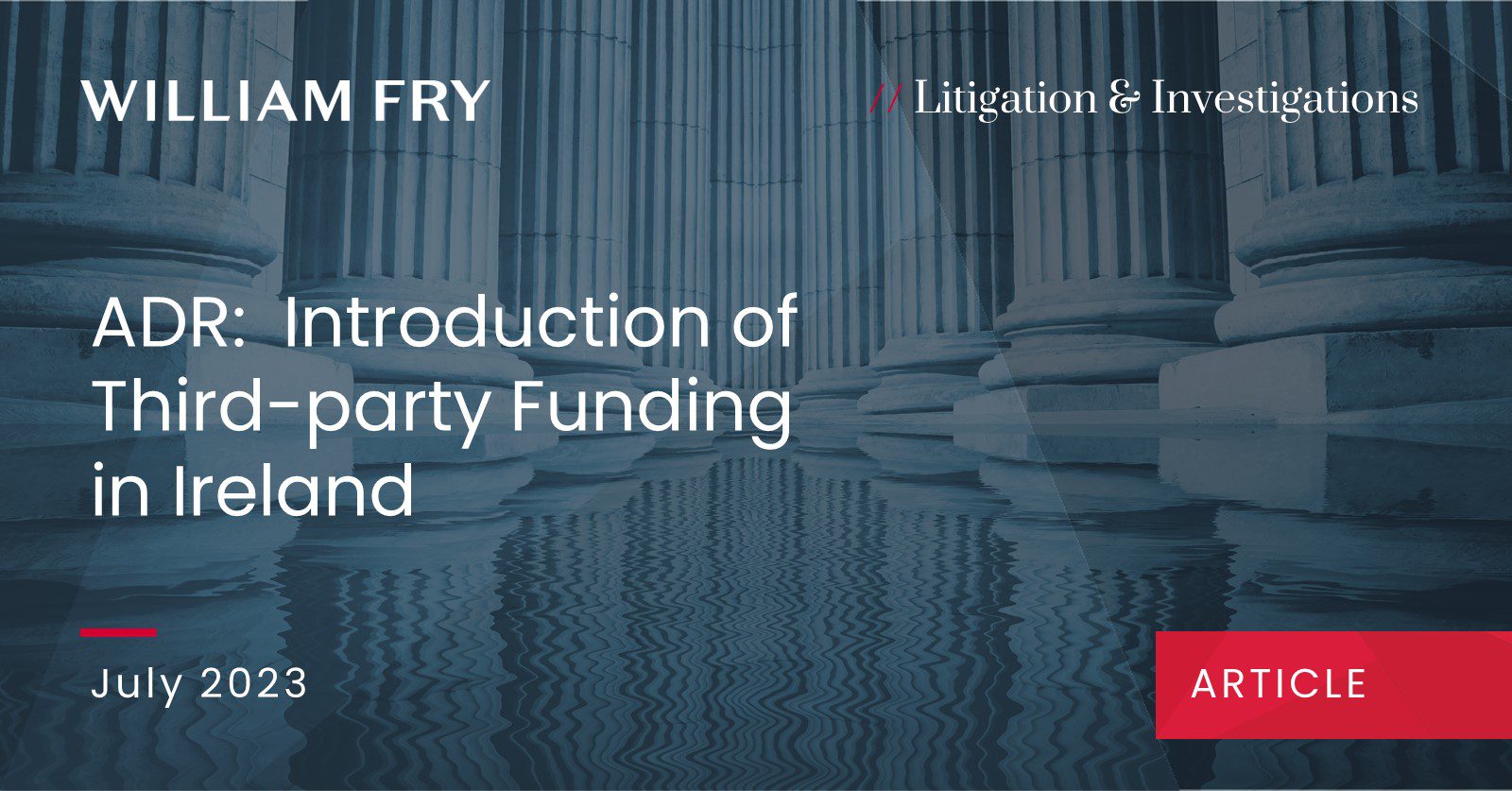 ADR: Introduction of third-party funding in Ireland