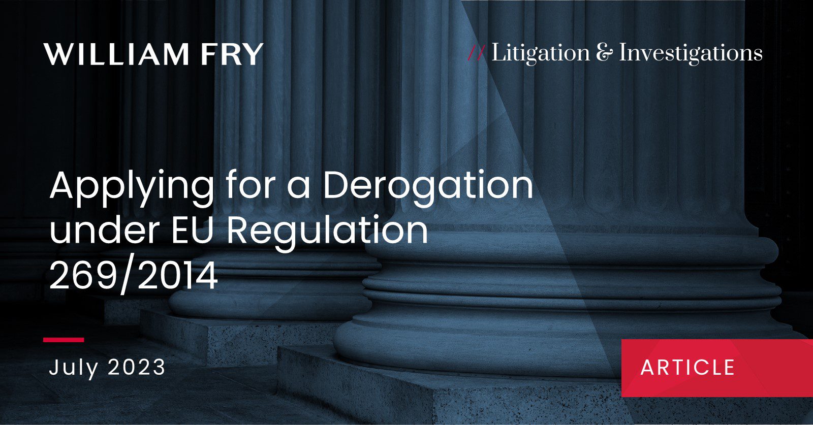 Applying for a Derogation under EU Regulation 269/2014