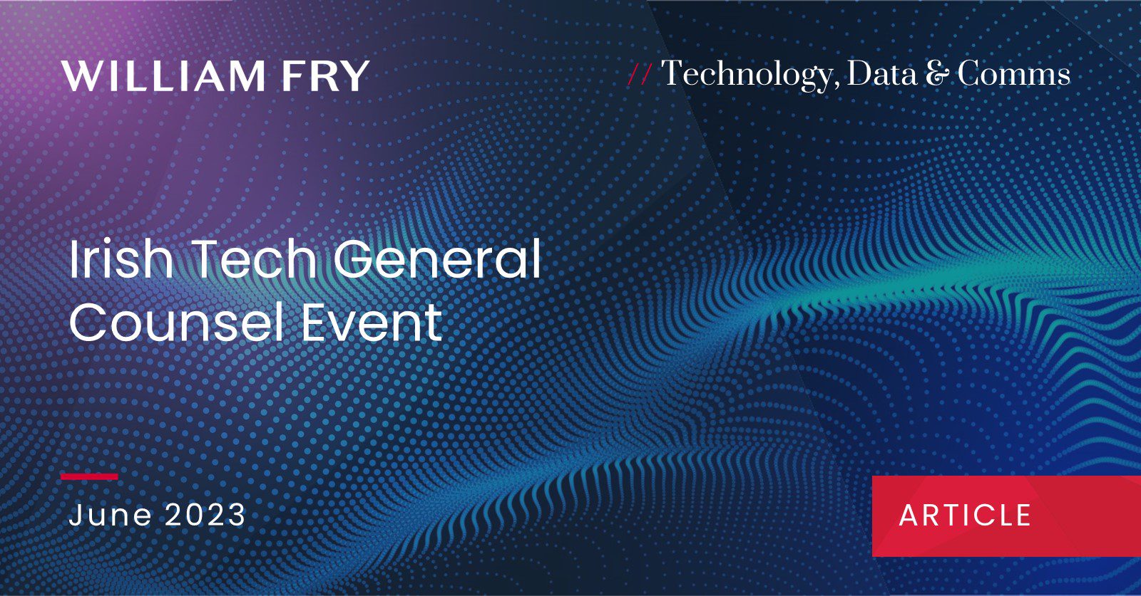 Irish Tech General Counsel Event