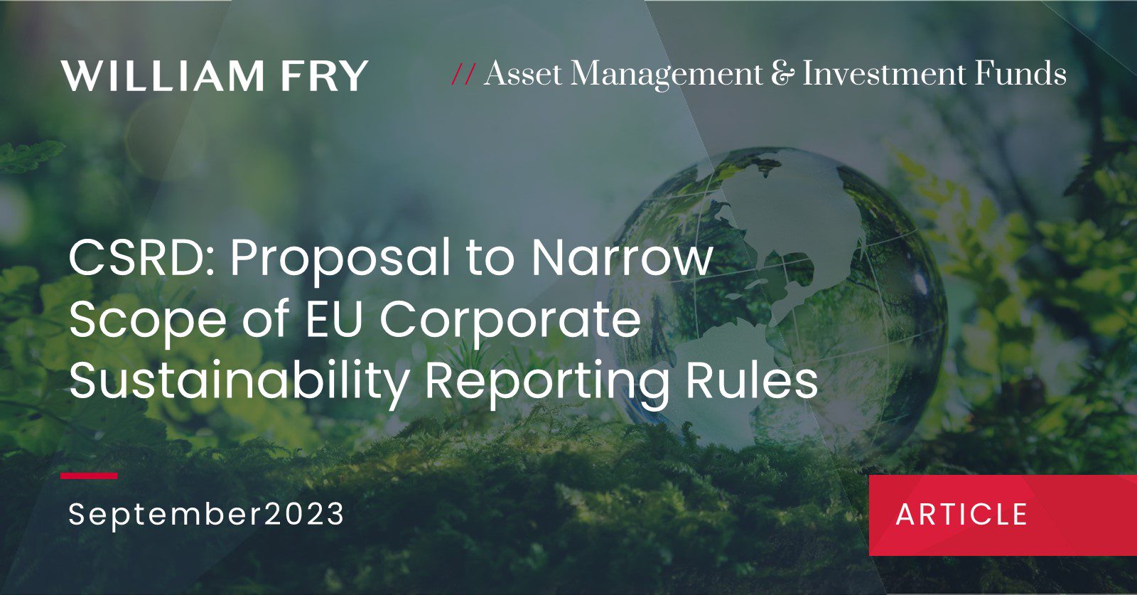 CSRD: Proposal to Narrow Scope of EU Corporate Sustainability Reporting Rules