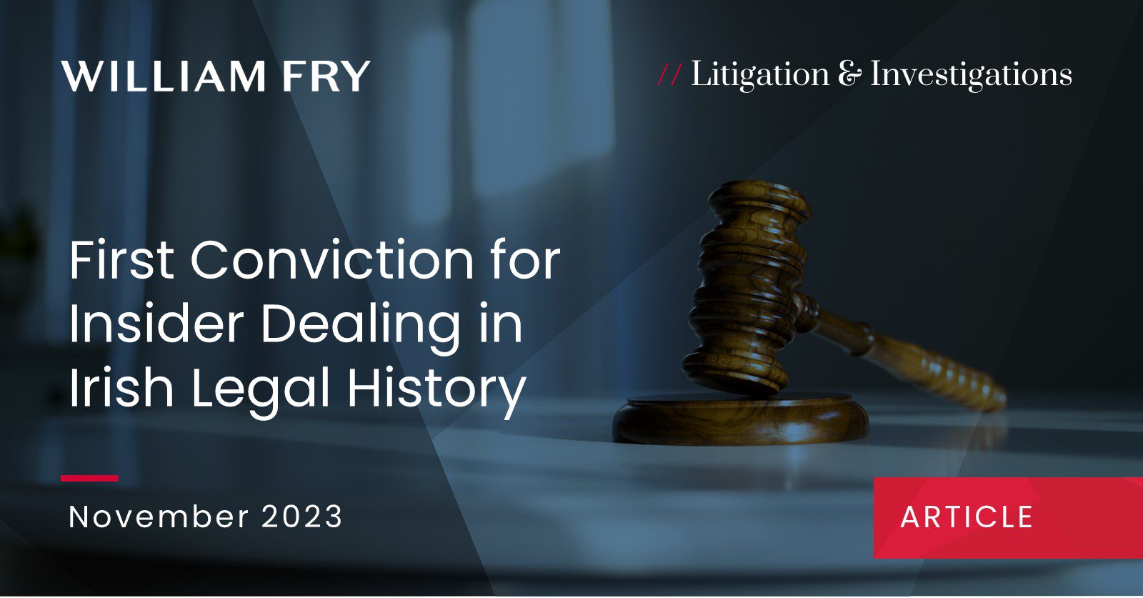 First Conviction for Insider Dealing in Irish Legal History