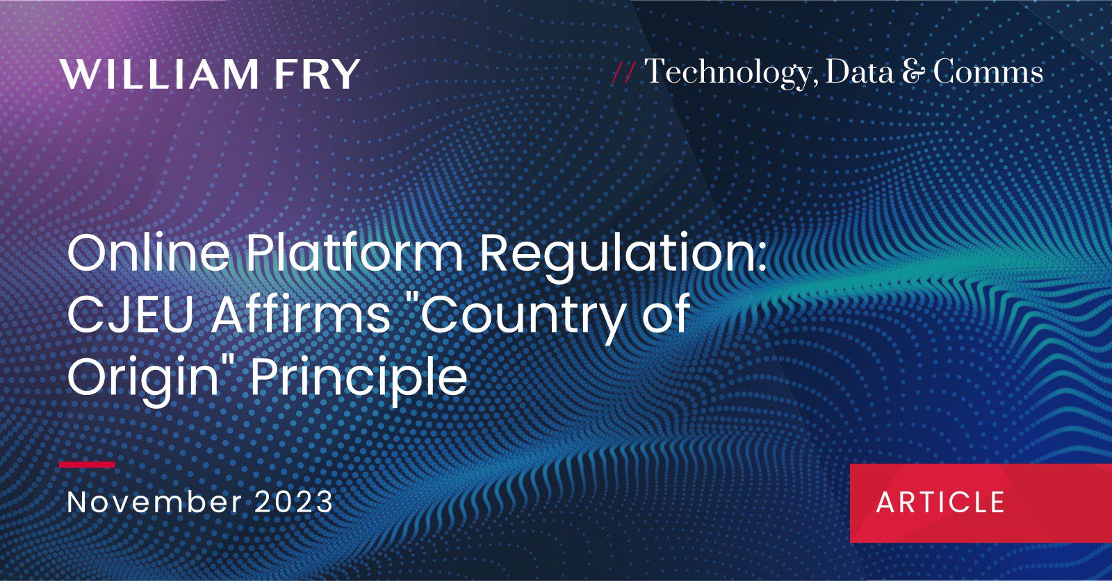 Online Platform Regulation: CJEU Affirms 