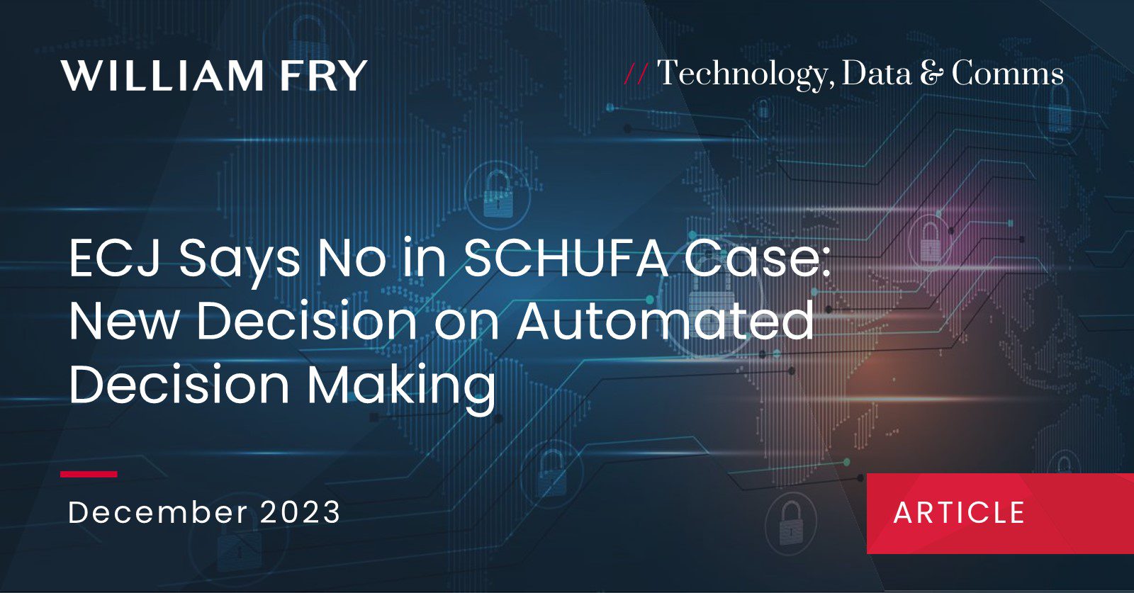 ECJ Says No in SCHUFA Case: New Decision on Automated Decision Making