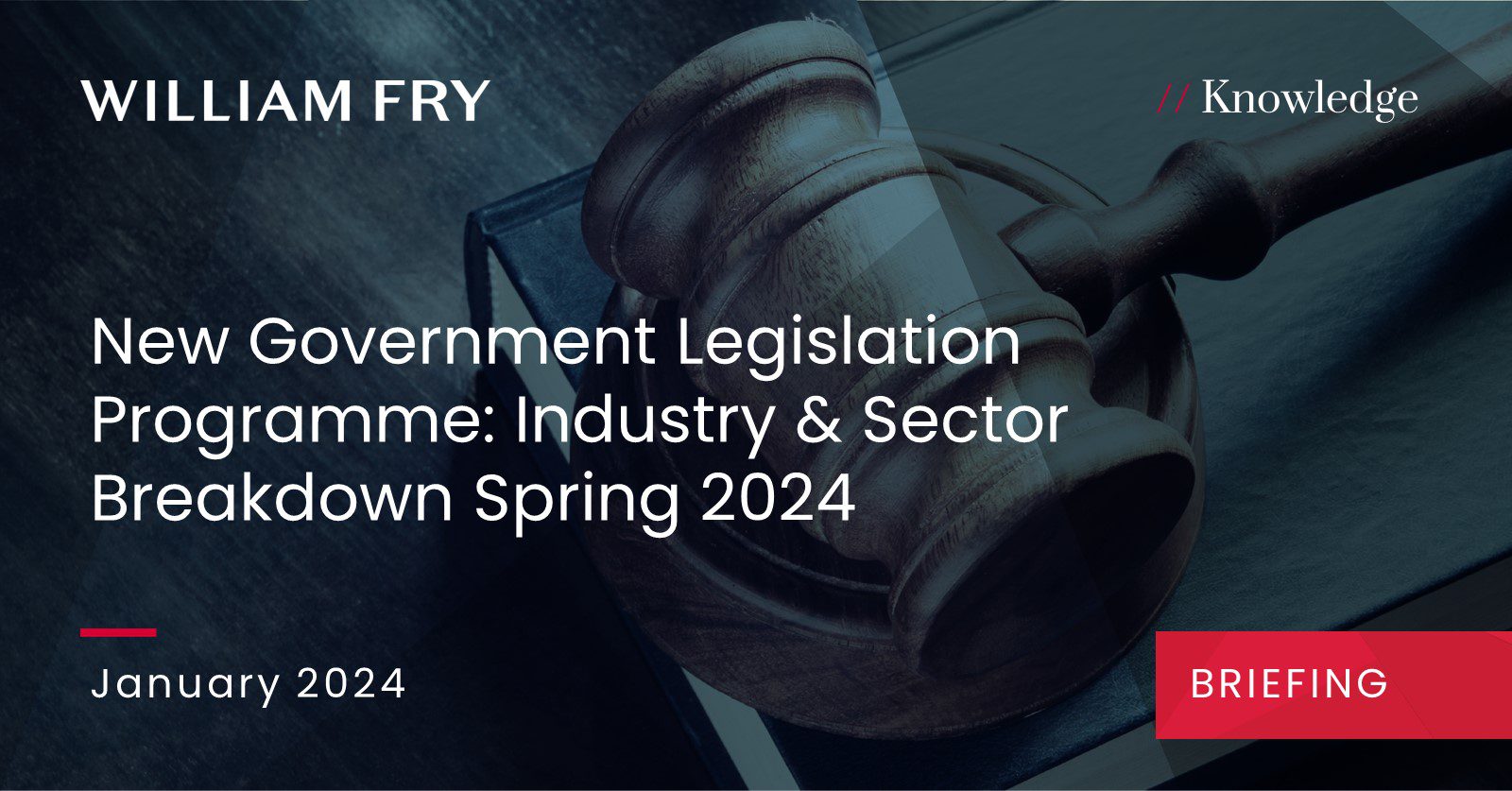 New Government Legislation Programme Industry Sector Breakdown Spring 24