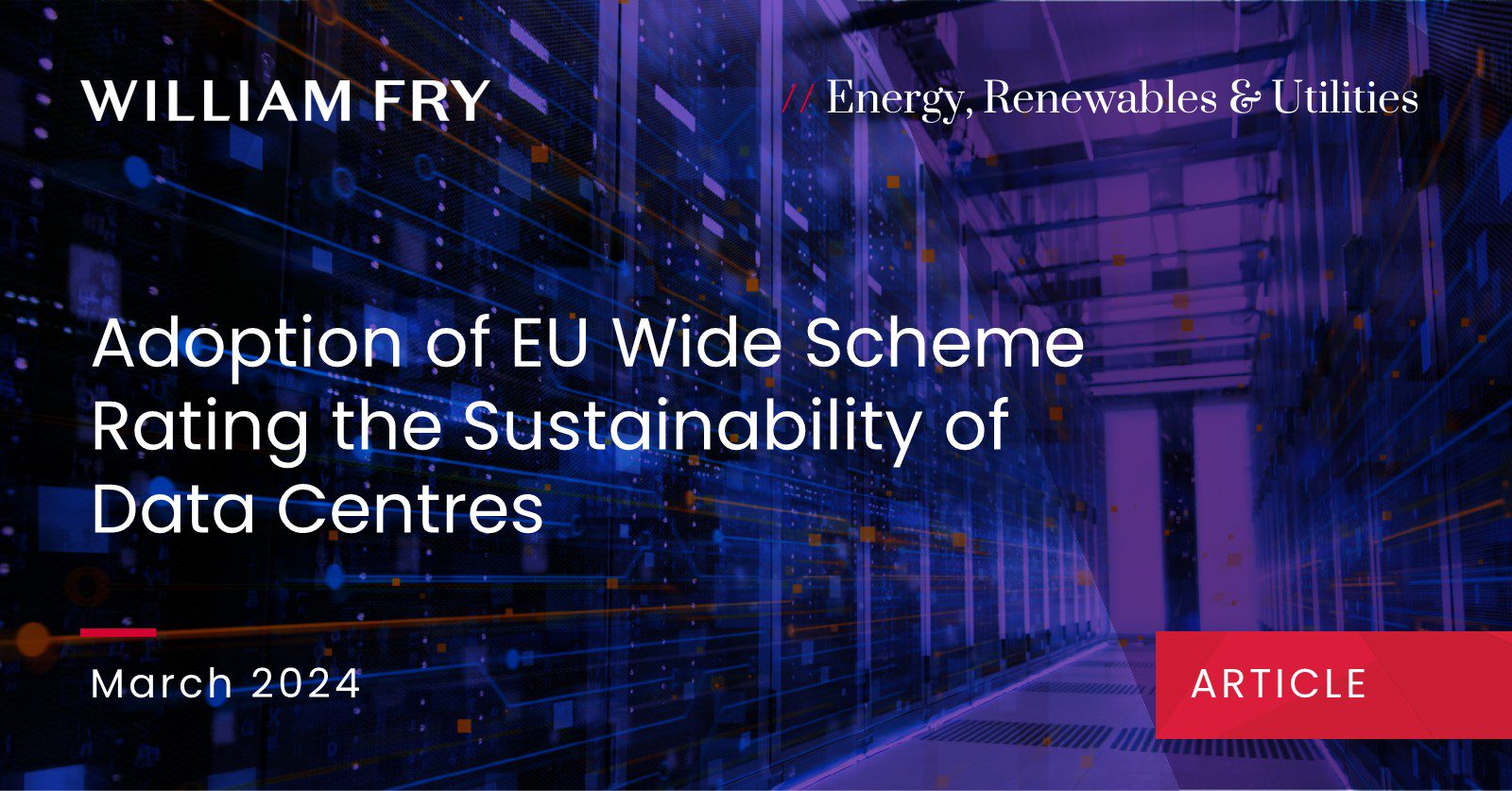 Adoption of EU Wide Scheme Rating the Sustainability of Data Centres