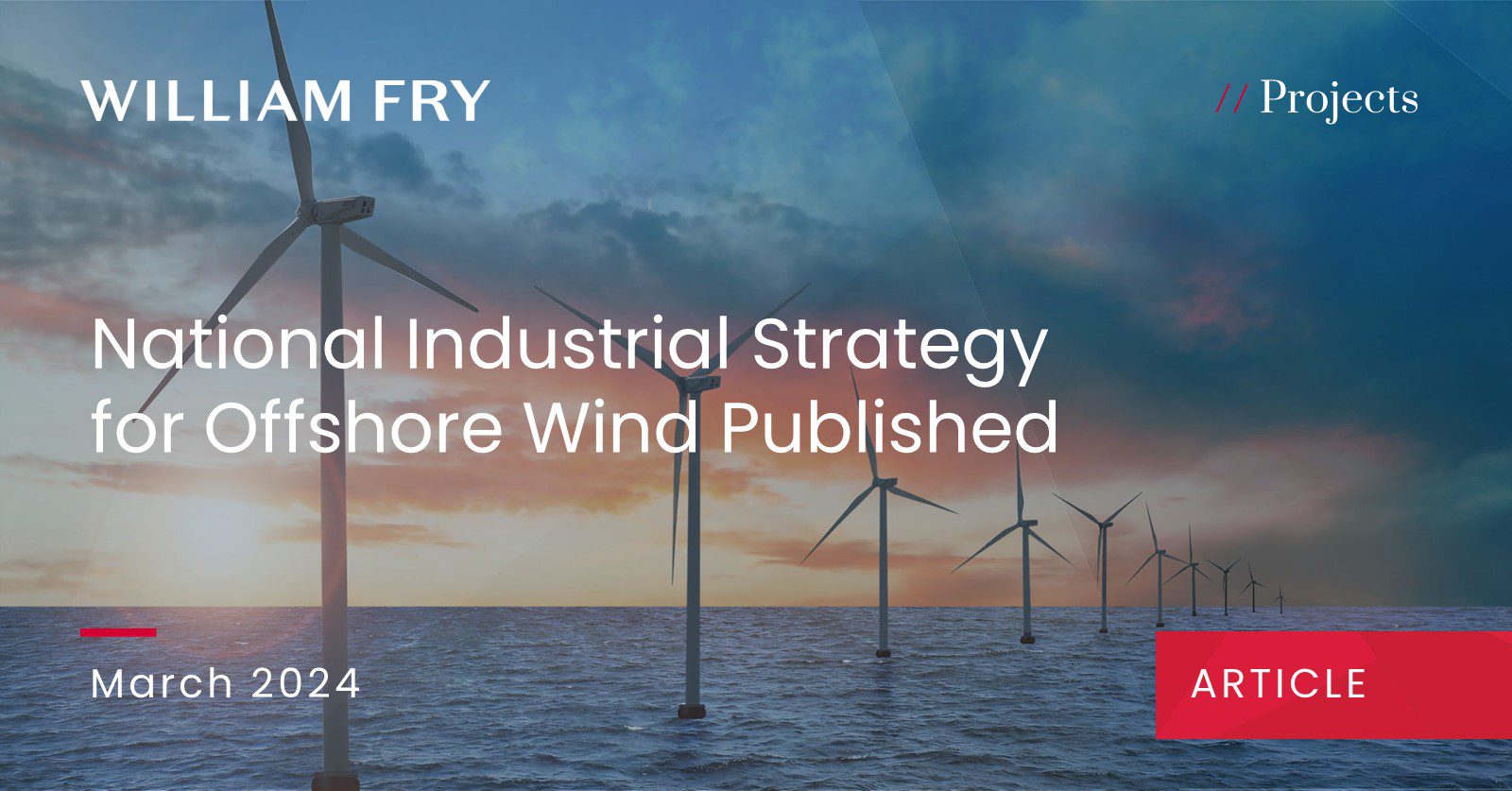 National Industrial Strategy for Offshore Wind Published