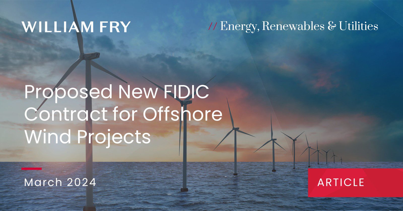 Proposed New FIDIC Contract for Offshore Wind Projects