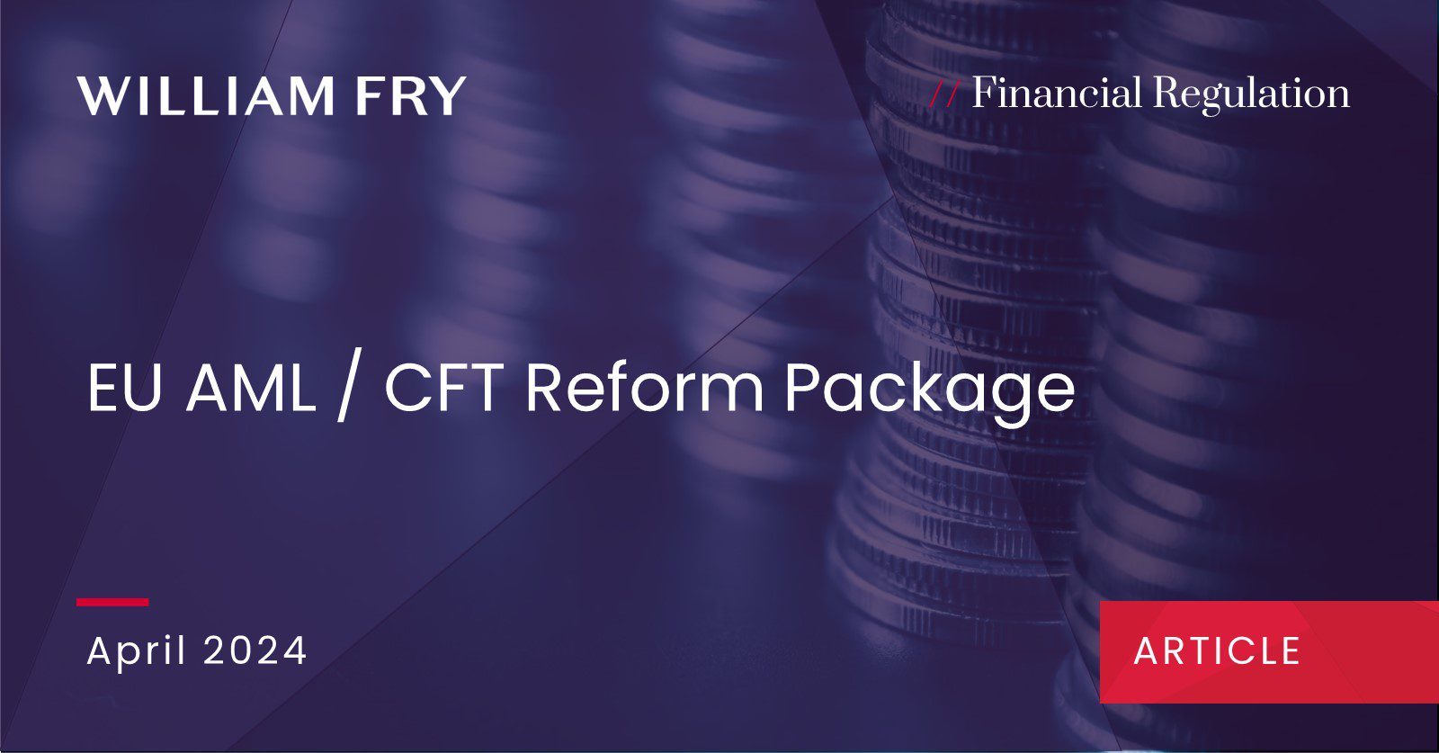 EU AML/CFT Reform Package