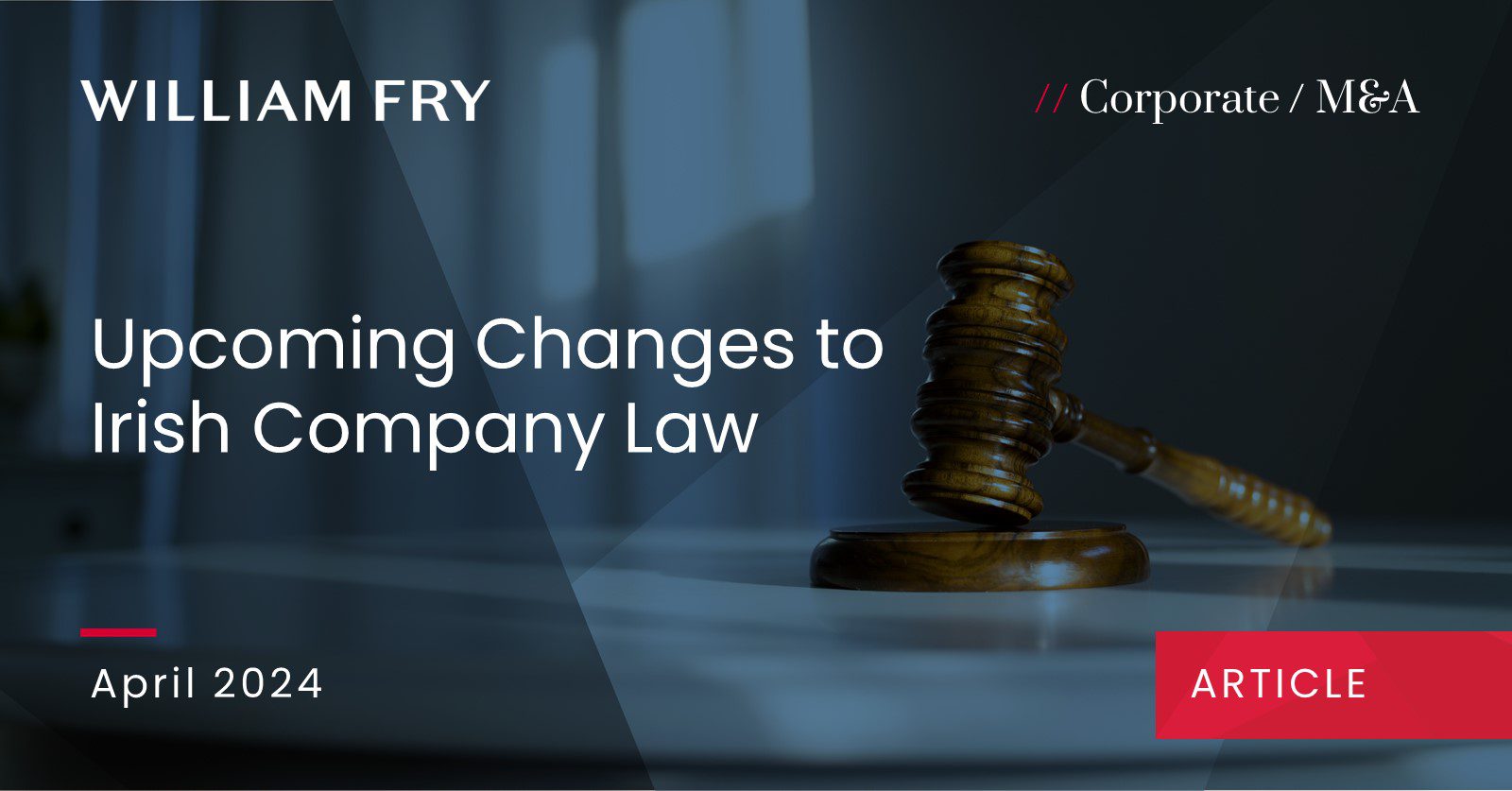 Upcoming Changes to Irish Company Law