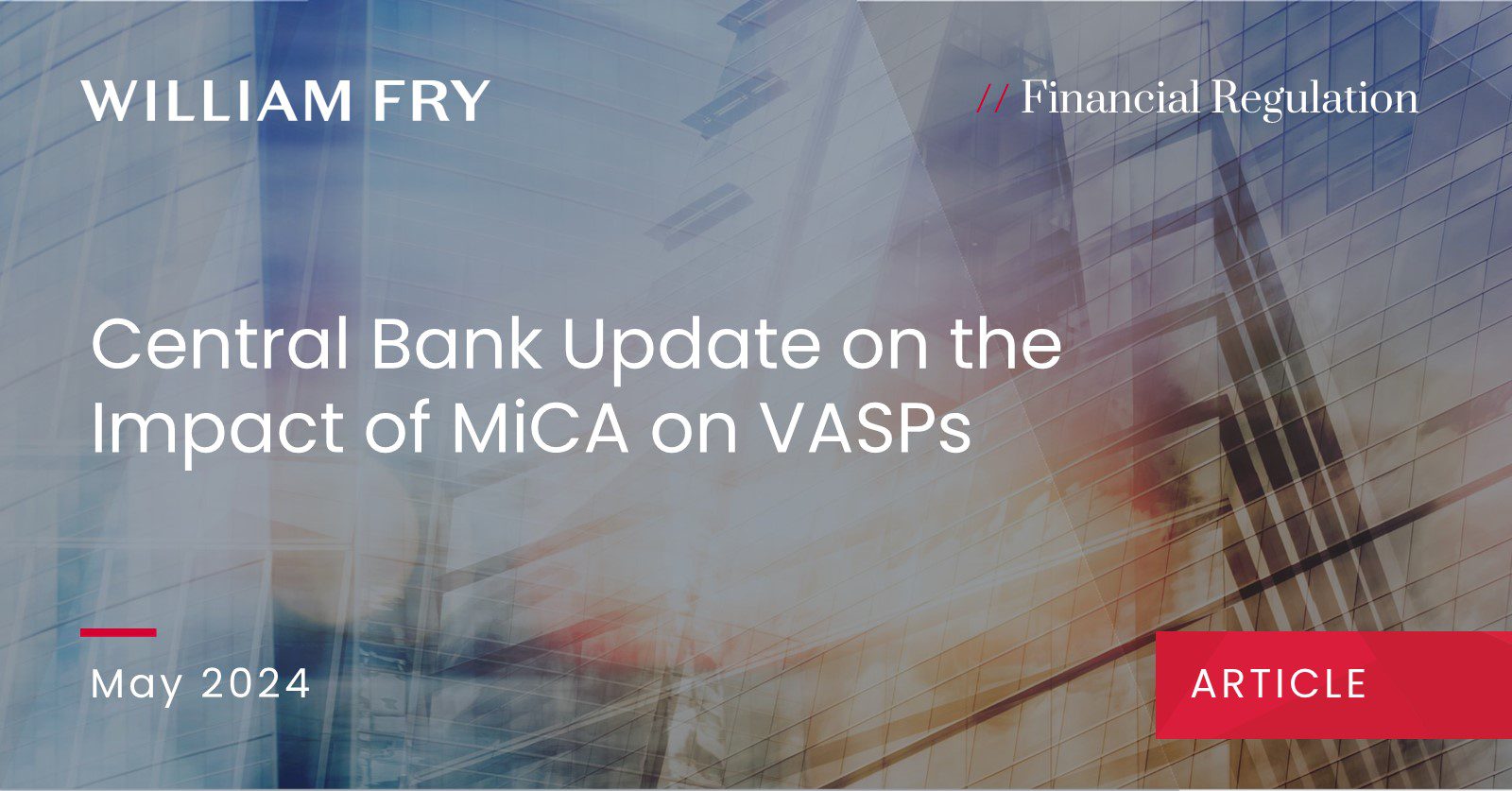 Central Bank Update on the impact of MiCA on VASPs