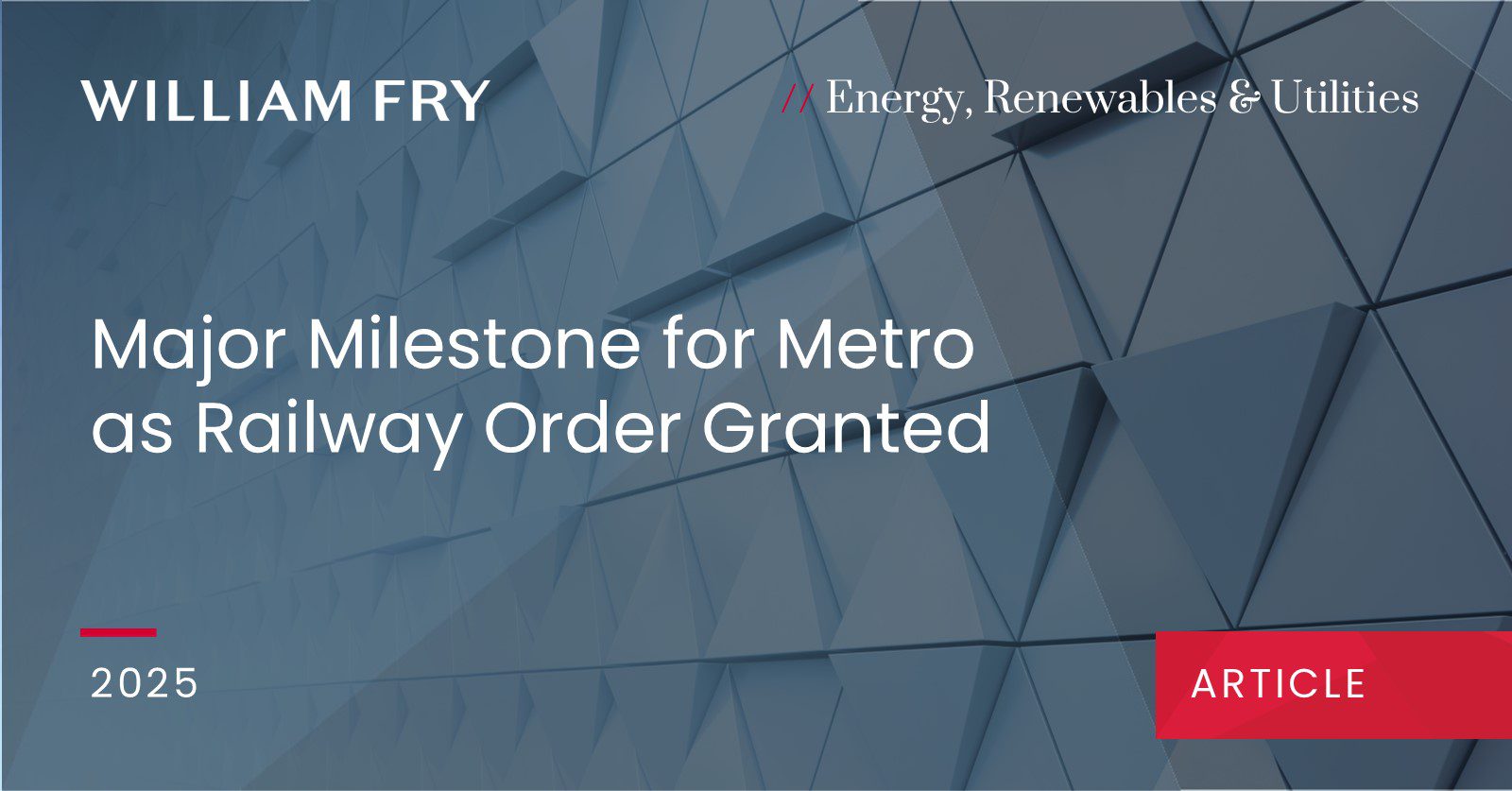 Major Milestone for Metro as Railway Order Granted