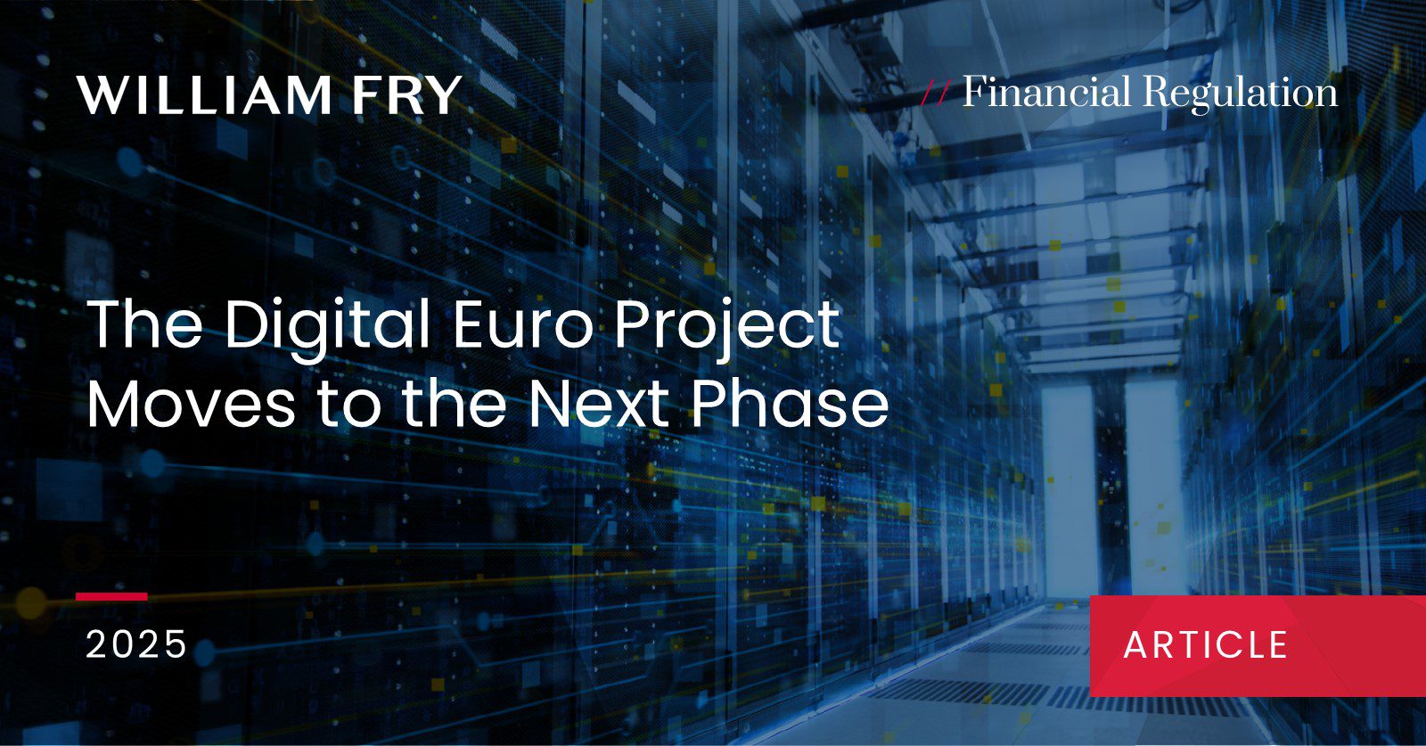The Digital Euro Project Moves to the Next Phase