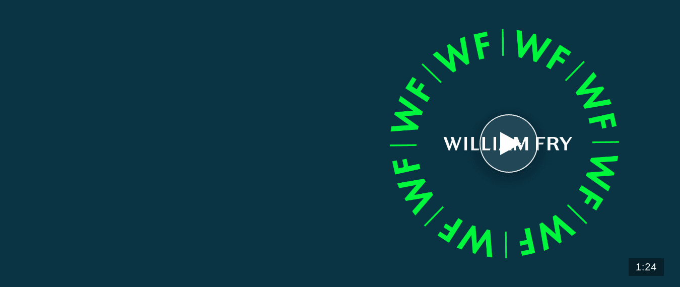 William Fry Video